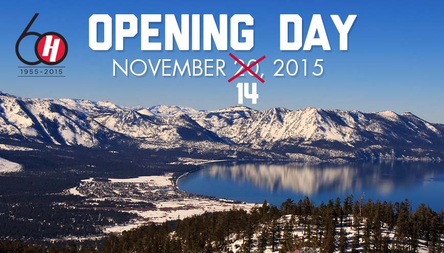 Like so many other resorts, Heavenly is opening ahead of schedule this year